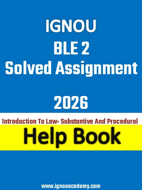 IGNOU BLE 2 Solved Assignment 2026
